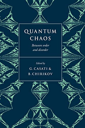 Stock image for Quantum Chaos: Between Order and Disorder for sale by Prior Books Ltd