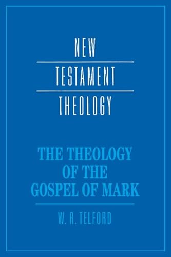 Beispielbild fr The Theology Of The Gospel Of Mark. zum Verkauf von Janet & Henry Hurley
