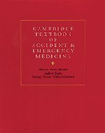 9780521433792: Cambridge Textbook of Accident and Emergency Medicine Hardback