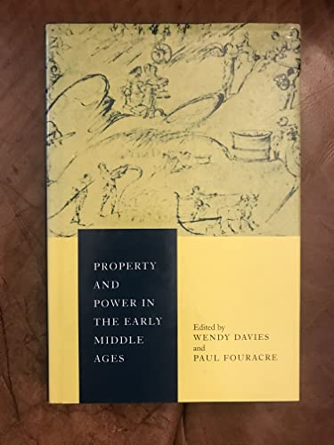 9780521434195: Property and Power in the Early Middle Ages