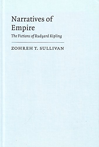 Stock image for Narratives of Empire: The Fictions of Rudyard Kipling for sale by WorldofBooks