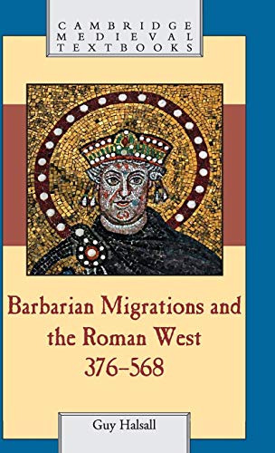 Imagen de archivo de Barbarian Migrations and the Roman West, 376?568 a la venta por Brook Bookstore On Demand