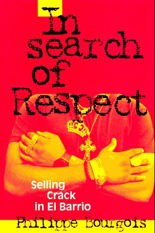 9780521435185: In Search of Respect: Selling Crack in El Barrio (Structural Analysis in the Social Sciences, Series Number 10)