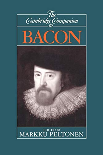 Beispielbild fr The Cambridge Companion to Bacon (Cambridge Companions to Philosophy) zum Verkauf von BooksRun