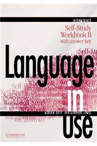 Stock image for Language in Use Split Edition Intermediate Self-study workbook B with key for sale by Books Puddle