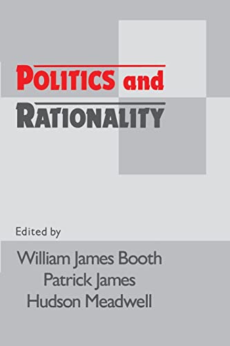 Imagen de archivo de Politics and Rationality: Rational Choice in Application a la venta por Montana Book Company