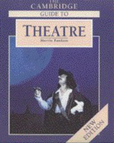 9780521435819: The Cambridge Guide to Theatre