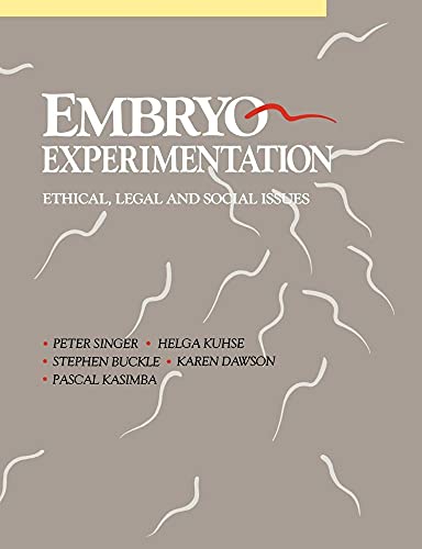 9780521435888: Embryo Experimentation Paperback: Ethical, Legal and Social Issues