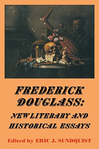 Imagen de archivo de Frederick Douglass: New Literary and Historical Essays (Cambridge Studies in American Literature and Culture) a la venta por Monroe Street Books