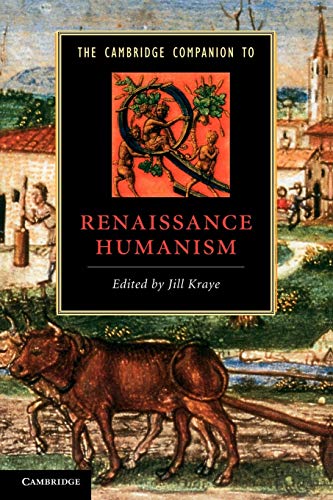 Imagen de archivo de The Cambridge Companion to Renaissance Humanism (Cambridge Companions to Literature) a la venta por WorldofBooks