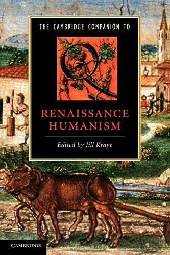 Stock image for The Cambridge Companion to Renaissance Humanism (Cambridge Companions to Literature) for sale by BooksRun