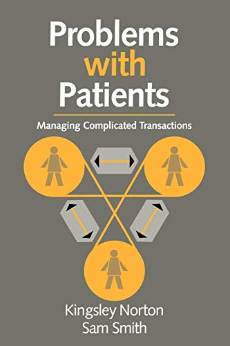 Stock image for Problems with Patients: Managing Complicated Transactions for sale by AwesomeBooks