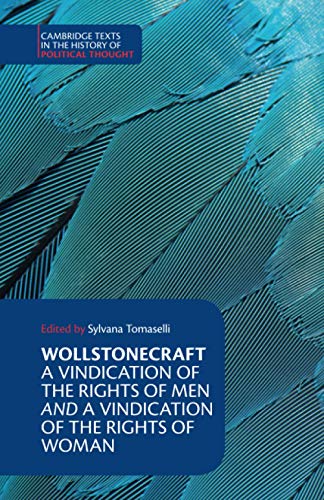 Beispielbild fr Wollstonecraft: A Vindication of the Rights of Men and a Vindication of the Rights of Woman and Hints (Cambridge Texts in the History of Political Thought) zum Verkauf von BooksRun