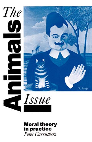 Imagen de archivo de The Animals Issue : Moral Theory in Practice a la venta por Better World Books