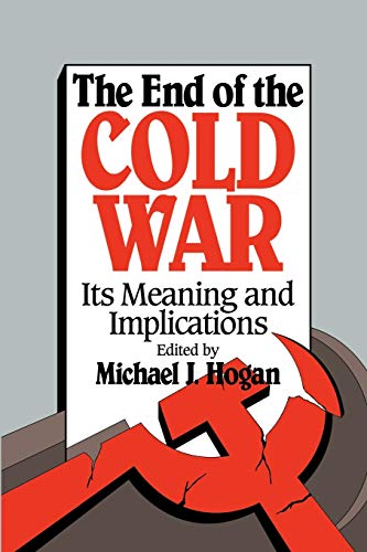 9780521437318: The End of the Cold War Paperback: Its Meaning and Implications