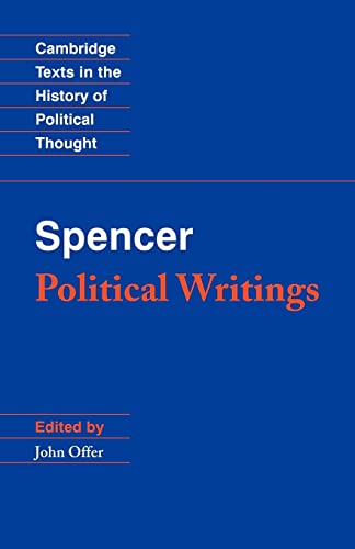 Beispielbild fr Spencer: Political Writings (Cambridge Texts in the History of Political Thought) zum Verkauf von Revaluation Books