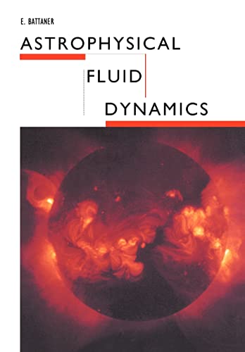 9780521437479: Astrophysical Fluid Dynamics