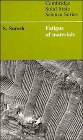 9780521437639: Fatigue of Materials (Cambridge Solid State Science Series)