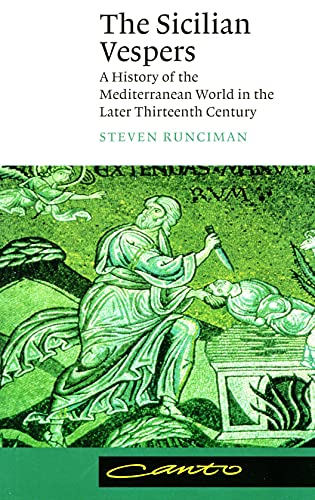9780521437745: The Sicilian Vespers: A History of the Mediterranean World in the Later Thirteenth Century (Canto)
