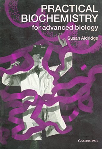 Imagen de archivo de Practical Biochemistry for Advanced Biology Canadian binding a la venta por MusicMagpie