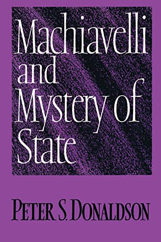 Machiavelli and Mystery of State