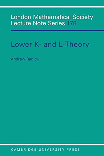 9780521438018: LMS: 178 Lower K- and L- Theory