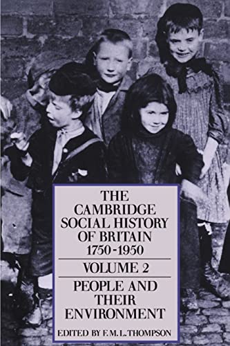 Stock image for The Cambridge Social History of Britain 1750-1950; Volume 2: Peop for sale by Hawking Books