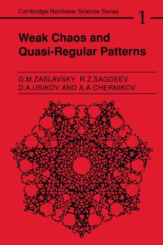 Beispielbild fr Weak Chaos and Quasi-Regular Patterns (Cambridge Nonlinear Science Series, Series Number 1) zum Verkauf von Books From California