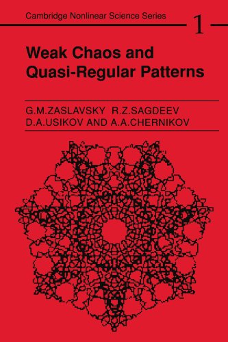 Weak Chaos and Quasi-Regular Patterns (Cambridge Nonlinear Science Series, Series Number 1) (9780521438285) by ZaslavskiÃ®, Georgin Moiseevich; Sagdeev, R. Z.; Usikov, D. A.; Chernikov, A. A.