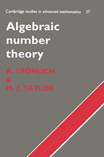 

Algebraic Number Theory (Cambridge Studies in Advanced Mathematics, Series Number 27)