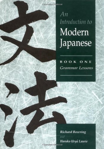 Beispielbild fr An Introduction to Modern Japanese: Volume 1, Grammar Lessons zum Verkauf von medimops