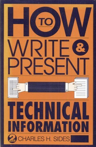 Beispielbild fr How to Write and Present Technical Information zum Verkauf von AwesomeBooks