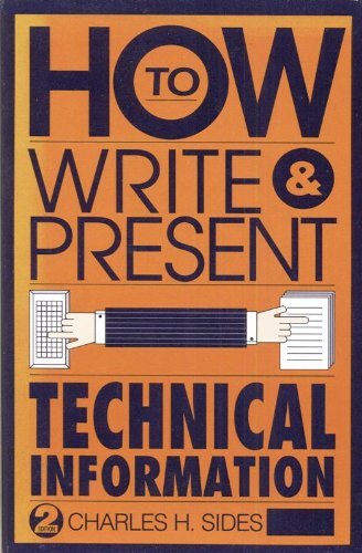 9780521438612: How to Write and Present Technical Information