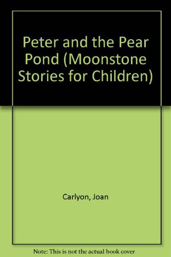 9780521438643: Peter and the Pear Pond (Moonstone Stories for Children)
