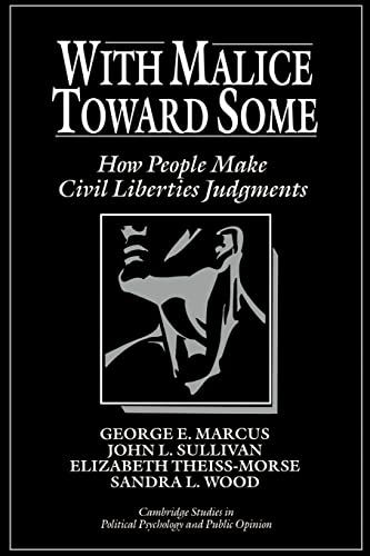 9780521439978: With Malice toward Some: How People Make Civil Liberties Judgments
