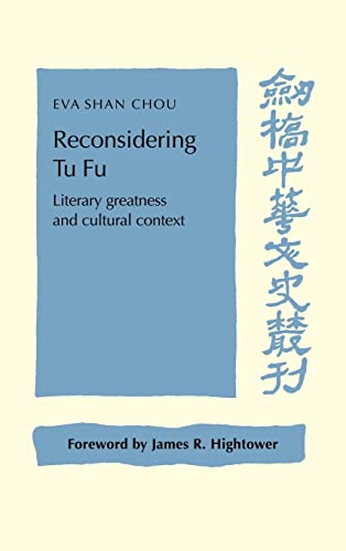 9780521440394: Reconsidering Tu Fu: Literary Greatness and Cultural Context