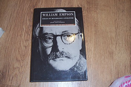 

William Empson Vol. 1 : Essays on Renaissance Literature - Donne and the New Philosophy