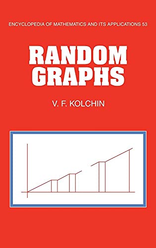 Beispielbild fr Random Graphs: 53 (Encyclopedia of Mathematics and its Applications, Series Number 53) zum Verkauf von AwesomeBooks