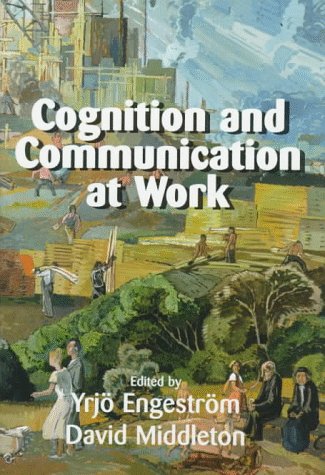 Beispielbild fr Cognition and Communication at Work zum Verkauf von Ammareal