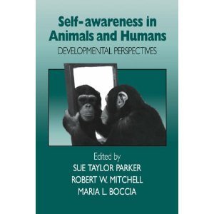 Beispielbild fr Self-Awareness in Animals and Humans: Developmental Perspectives zum Verkauf von WorldofBooks