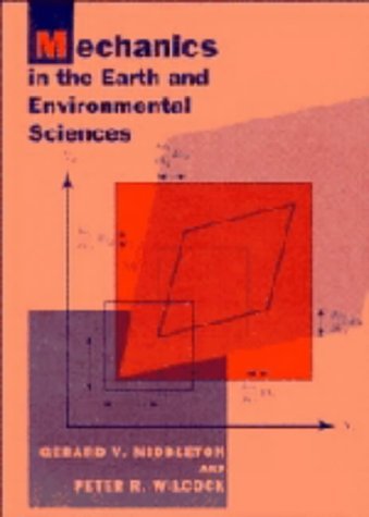 Imagen de archivo de Mechanics in the Earth and Environmental Sciences a la venta por Solr Books