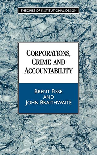 9780521441308: Corporations, Crime and Accountability Hardback (Theories of Institutional Design)