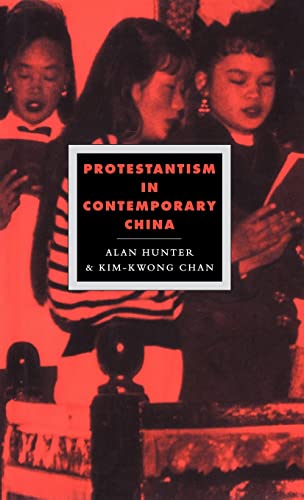 9780521441612: Protestantism in Contemporary China Hardback: 3 (Cambridge Studies in Ideology and Religion, Series Number 3)