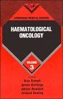 Imagen de archivo de Cambridge Medical Reviews: Haematological Oncology: Volume 3 a la venta por Bookmonger.Ltd