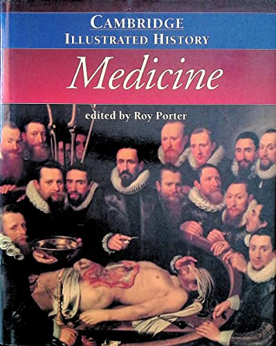 Stock image for The Cambridge Illustrated History of Medicine (Cambridge Illustrated Histories) for sale by AwesomeBooks