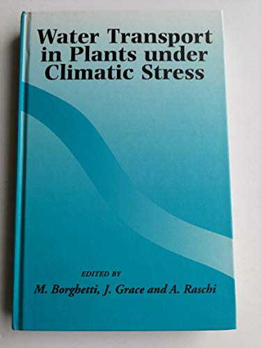 9780521442190: Water Transport in Plants under Climatic Stress