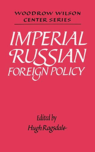 Imperial Russian Foreign Policy