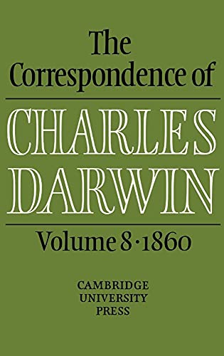 Stock image for The Correspondence of Charles Darwin: Volume 8, 1860 for sale by ThriftBooks-Dallas