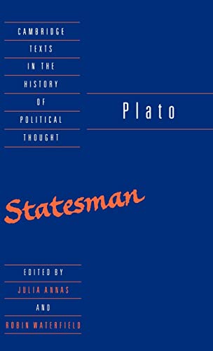 Imagen de archivo de Plato: The Statesman (Cambridge Texts in the History of Political Thought) a la venta por Ria Christie Collections