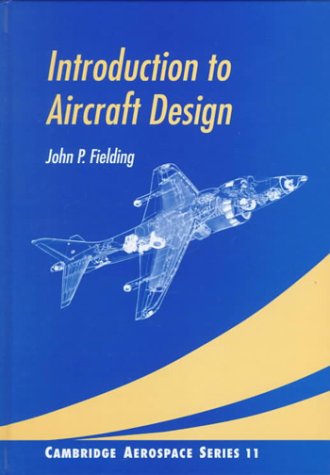 9780521443197: Introduction to Aircraft Design (Cambridge Aerospace Series, Series Number 11)